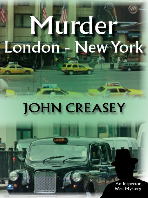 Title details for Murder, London--New York by John Creasey - Available